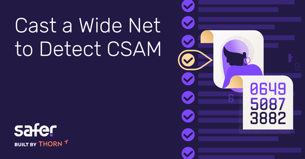 Safer CSAM Hash Matching Available via API