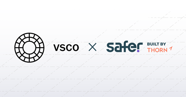 VSCO Uses Safer to Protect Its Platform and Community of Creators from CSAM at Scale